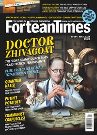 Fortean Times #444 (May 2024)