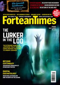 Fortean Times #459 (July 2025)
